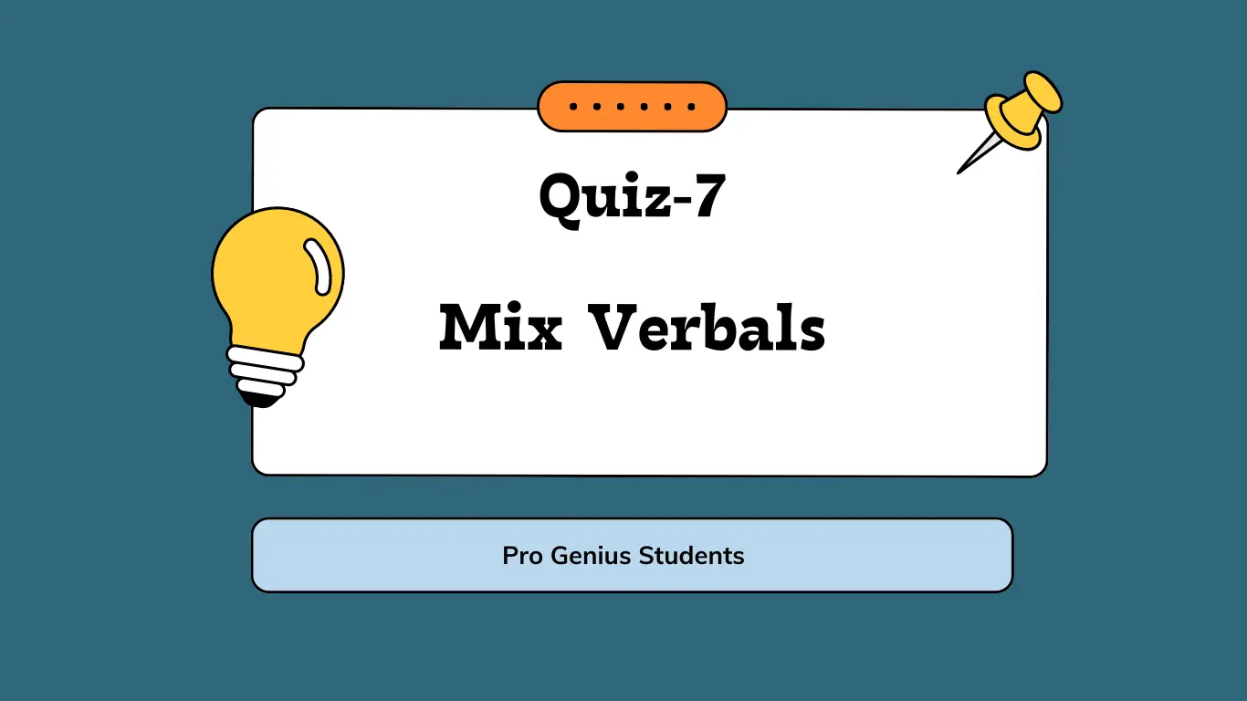 Free Verbal Quiz 7